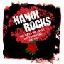 Hanoi Rocks - The Days We Spent Underground 1981-1984