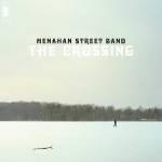 Menahan Street Band - The Crossing (LP+MP3)