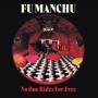 Fu Manchu - NO ONE RIDES FOR FREE (Reissue 2022)