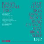 Johan Trio Lindvall - End