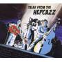 Hepcazz - Tales from the Hepcazz
