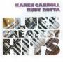 Karen Carroll & Rudy Rotta - Blues Greatest Hits