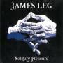 James Leg - Solitary Pleasure