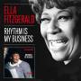 Ella Fitzgerald - Rhythm Is My Business+12 Bon