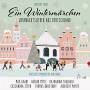 Raabe / Meyle / Steen / Quasthoff / Thalbach / Mayer - Ein Wintermrchen