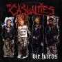 Casualties - Die Hards