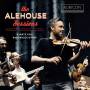 Bjarte Eike / Barokksolistene - The Alehouse Sessions