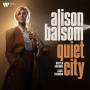 Alison Balsom / Britten Sinfonia / Scott Stroman - Quiet City