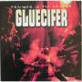 Gluecifer - Tender Is The Savage (Gatefold-Vinyl)