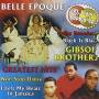 Gibson Brothers - Greatest Hits