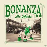 The Macks - Bonanza