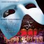 Andrew Lloyd Webber / Original Cast - The Phantom Of The Opera At The Royal Albert Hall