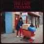 &nbsp;"The Last Tycoons-Alive AG The porn trauma years EP CD Rock-Tonetoaster-CD"