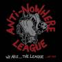 Anti-nowhere League - We Are The League...Un-Cut