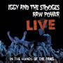 Iggy & The Stooges - Raw Power Live