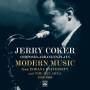 Jerry Coker - Modern Music From Indiana Universdity And The Bay