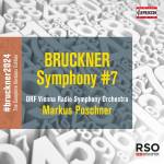 Markus Poschner / ORF Radio-Symphonieorchester Wien - Sinfonie Nr. 7 E-Dur