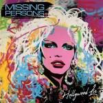 Missing Persons - Hollywood Lie (PINK)