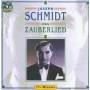 Schmidt - Das Zauberlied