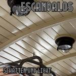Escandalos - Schatten Und Licht (Col.Vinyl)
