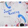 Sugar Coating - Song For You