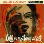 Billie Holiday - All Or Nothing At All