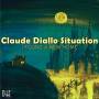 Claude Diallo Situation - I Found A New Home (LP)