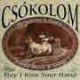 Csokolom - May I Kiss Your Hand