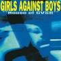 Girls Against Boys - House Of Gvsb