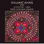 Shujaat Khan - Raga Shahana Kanada
