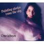 Crow Johnson - Painting Stories Cross The Sky