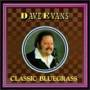 Dave Evans - Classic Bluegrass