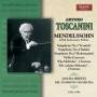 Arturo Toscanini / NBC Symphony Orchestra - Toscanini Dirigiert Mendelssohn