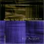 Bill Anschell - More To The Ear Than Meets The Eye