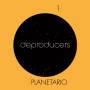Deproducers - Planetario