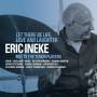 Eric Ineke - Let There Be Life,Love And Laughter