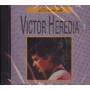 Victor Heredia - Arte De