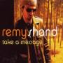 Remy Shand - TAKE A MESSAGE