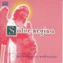 SALVE REGINA: CLASS MUSIC REFLECT & MEDITATION / V - Salve Regina