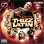 Mac Dre Presents - Thizz Nation 14: Thizz Latin