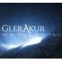 Glerakur - The Mountains Are Beautiful Now
