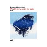Bugge Wesseltoft - It's Still Snowing On My Piano Live (Digi)