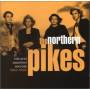 Northern Pikes - Hits & Secrets