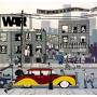 War - The World Is A Ghetto