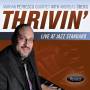 Marian Petrescu Quartet - Thrivin-Live at the Jazz St