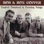 Bob Copper & Ron Copper - English Shepherd & Farming Songs