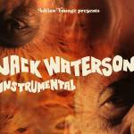 Adrian Younge & Jack Waterson - Jack Waterson Instrumentals