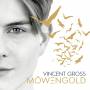 Vincent Gross - Mwengold
