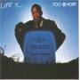 Too Short - Life Is Too Short