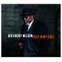 Big Wilson Daddy - Deep In My Soul
